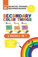 (La) Bilingual Training (Beginner Readers) SECONDARY THINGS: 3 Books-in-1 B0BXN7J7XW Book Cover