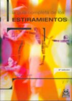 Guia Completa de Los Estiramientos (Spanish Edition) 8480195339 Book Cover