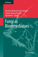 Fungi as Bioremediators 3642338100 Book Cover