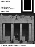 Architektur Im Dritten Reich 1933 - 1945 3035600082 Book Cover
