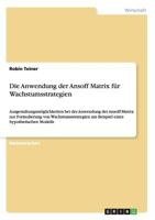 Die Anwendung Der Ansoff Matrix Fur Wachstumsstrategien 3956844076 Book Cover