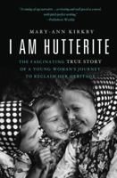 I Am Hutterite 0849946433 Book Cover