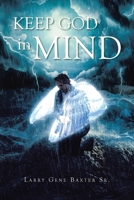 Keep God in Mind B0CLHGSNCD Book Cover
