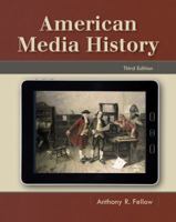 American Media History (with InfoTrac ) 0534644015 Book Cover