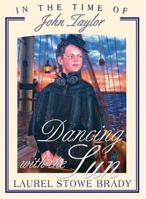 Dance With the Sun 0882906941 Book Cover