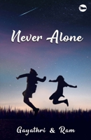 Never Alone 9390925606 Book Cover