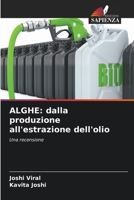 Alghe: dalla produzione all'estrazione dell'olio (Italian Edition) 6630096185 Book Cover