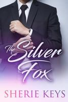 The Silver Fox 1539692531 Book Cover