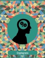 Cryptograms: An amazing cryptogram book for adults B08JLHQG6C Book Cover