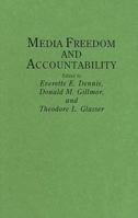 Media Freedom and Accountability 0313267278 Book Cover