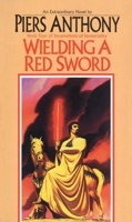 Wielding a Red Sword 0345322207 Book Cover