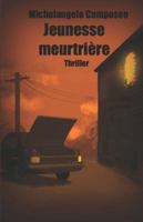 Jeunesse meurtrière B0FKSTQGN2 Book Cover