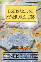 Lights Around Newer Directions 1081761784 Book Cover