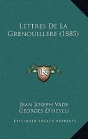 Lettres de La Grenouillere (1885) 116749640X Book Cover