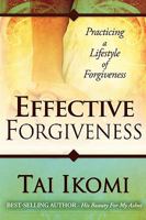 Effective Forgiveness 1890320358 Book Cover