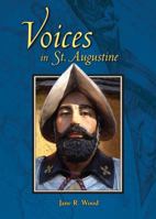 Voices in St. Augustine 0979230454 Book Cover
