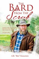 The Bard from the Scrub 1514498235 Book Cover