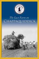 The Last Farm on Chappaquiddick 0982714602 Book Cover
