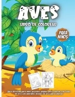 Aves Libro De Colorear Para Ni�os: Libro De Colorear para Ni�os y Ni�as a Partir de 4 A�os 0089440455 Book Cover