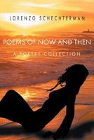 Poems of Now and Then: A Poetry Collection 194948338X Book Cover