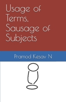 Usage of Terms, Sausage of Subjects 1707754985 Book Cover