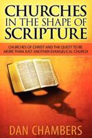 Churches in the Shape of Scripture 0985890304 Book Cover