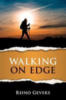 Walking on Edge: A Pilgrimage to Santiago 0692166866 Book Cover