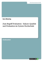 Zum Begriff Evaluation - Exkurs: Qualität und Evaluation im System Hochschule 363892128X Book Cover