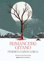 Romancero gitano (Clásicos ilustrados) (Spanish Edition) 8419599239 Book Cover