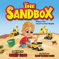 The Sandbox: Where the Construction Begins B0CH26RR51 Book Cover