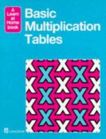 Basic Multiple Tables (Longman Learn at Home Books) 0582235618 Book Cover
