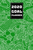 2020 GOAL PLANNER: 2019-2020 Weekly Planner and Organizer Book for Soccer/Football Lovers & Fans | 6 x 9 Dated Agenda | Blank Graph Paper | October 2019 – December 2020 (Soccer Lovers) 1699826943 Book Cover