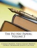 The Pic Nic Papers; Volume 3 1146208839 Book Cover