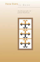 From Dawn to Dusk: Autobiography of Judith Hubback 1630512583 Book Cover