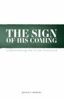 The Sign of His Coming 0915540762 Book Cover
