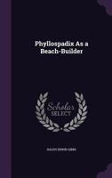 Phyllospadix as a Beach-Builder 1358735964 Book Cover