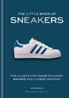 The Little Book of Sneakers 1788406974 Book Cover
