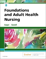 Foundations and Adult Health Nursing 0323100015 Book Cover