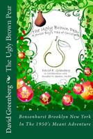 The Ugly Brown Pear 1530190673 Book Cover