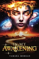 In My Awakening B0F7R3Z4B7 Book Cover