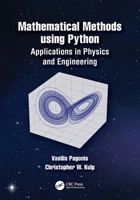 Mathematical Physics Using Python : Applications in Physics and Engineering 1032278382 Book Cover
