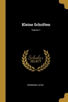 Kleine Schriften; Volume 1 102174560X Book Cover
