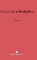 Vibrations from Blasting Rock 0674492749 Book Cover