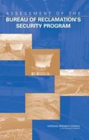Assessment of the Bureau of Reclamation's Security Program 0309125278 Book Cover