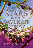 All the Stars in the Daylight Sky B0HF7CMD86 Book Cover