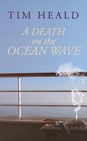 A Death On The Ocean Wave 1847822118 Book Cover