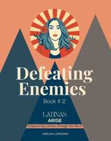 Defeating Enemies: Book 2 1736366173 Book Cover