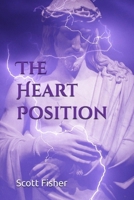 The Heart Position B0F22WPHX9 Book Cover