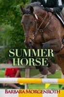 Summer Horse 0981644066 Book Cover