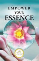 Empower Your Essence B0G4VBVTCH Book Cover